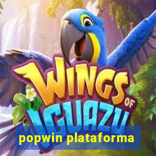 popwin plataforma